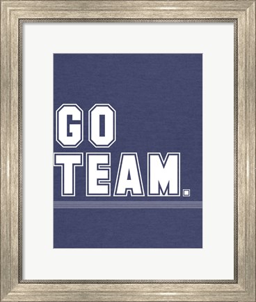 Framed Go Team Print