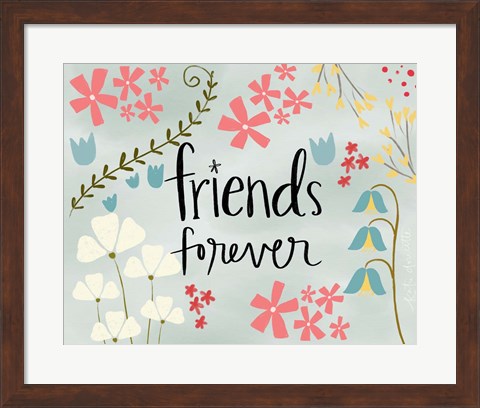 Framed Friends Forever Print