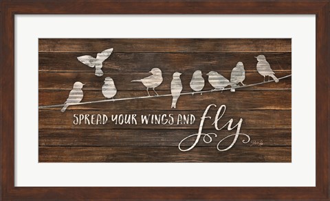 Framed Spread Your Wings and Fly Print