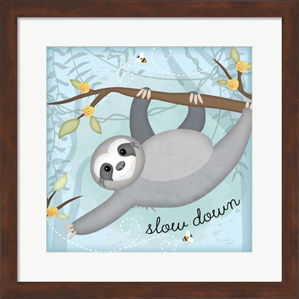 Framed Slow Down Sloth Print