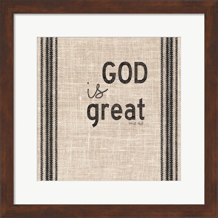 Framed God is Great Print