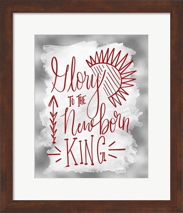 Framed Glory to the Newborn King II Print
