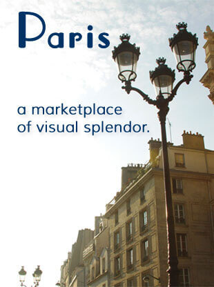 Paris a marketplace a visual splendor