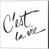 Cest La Vie Fine Art Print
