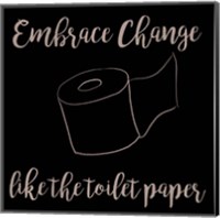 Embrace Change Fine Art Print