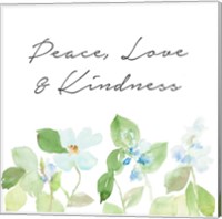 Peace Love & Kindness Fine Art Print