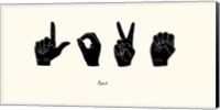 Sign Language IV Fine Art Print