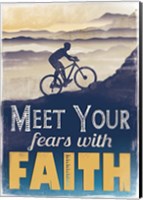 Meet Fears with Faith Fine Art Print