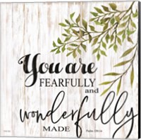 You are Fearfully and Wonderfully Made Fine Art Print
