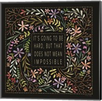 It's Going to be Hard Fine Art Print