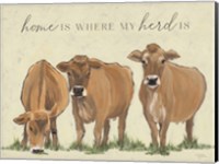 Home is Where my Herd Is Fine Art Print