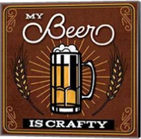 My Beer is Crafty Fine Art Print