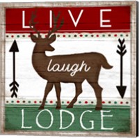 Live, Laugh, Lodge Fine Art Print