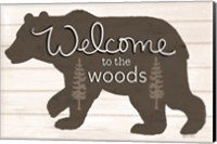 Welcome to the Woods Fine Art Print