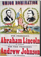 Electoral campaign poster for the Union nomination with Abraham Lincoln Fine Art Print