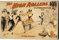 High Rollers Extravaganza Fine Art Print