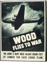 Wood Flies to War Fine Art Print