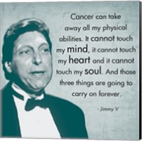 Those Three Things, Jimmy V Fine Art Print