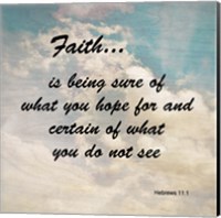Faith Hebrews 11:1 Against the Sky Fine Art Print