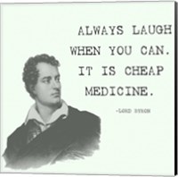 Laugh When You Can Quote Fine Art Print