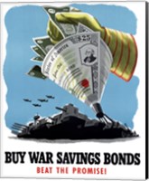 Buy War Savings Bonds - Beat the Promise! Fine Art Print