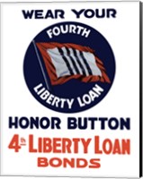 4th Liberty Loan Honor Button Fine Art Print