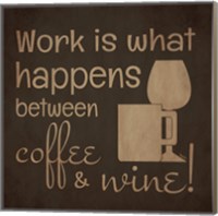 Wine and Coffee Sayings I Fine Art Print