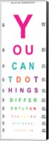 You Can't Do Things Differently  - Eye Chart 2 Fine Art Print