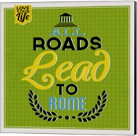 Roads To Rome 1 Fine Art Print