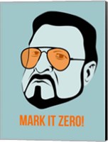 Mark it Zero 1 Fine Art Print