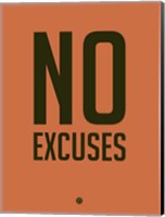 No Excuses 3 Fine Art Print