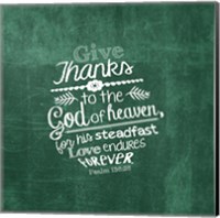 Psalm 136:26, Give Thanks (Green) Fine Art Print