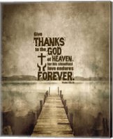 Psalm 136:26, Give Thanks (Sepia) Fine Art Print