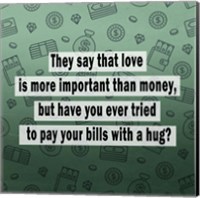 Love vs. Money II Fine Art Print