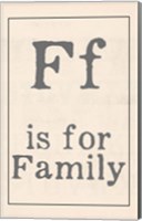 F is for Family Fine Art Print