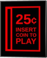 Insert Coin To Play Fine Art Print