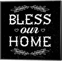 Bless Our Home-Black Fine Art Print