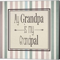 My Grandpa Is My Grandpal Mauve and Green Stripes Fine Art Print