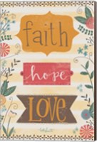 Faith, Hope, Love Fine Art Print
