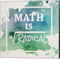 Math Is Radical Watercolor Splash Green Fine Art Print