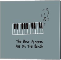 The Best Players Are On The Bench Blue Fine Art Print