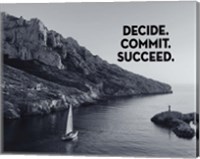 Decide Commit Succeed - Sailboat Grayscale Fine Art Print