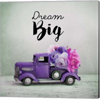 Dream Big - Purple Truck and Flowers Fine Art Print