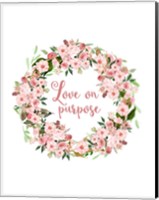 Love on Purpose Pink Wreath Fine Art Print