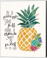 Be a Pineapple Fine Art Print