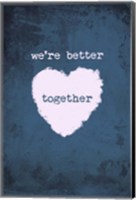 Better Together Fine Art Print