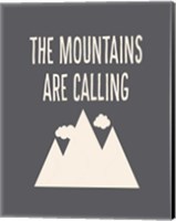 The Mountains are Calling Fine Art Print