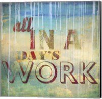 All in a Day's Work Fine Art Print