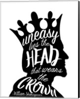 Uneasy Lies The Head Shakespeare - King Black on White Fine Art Print