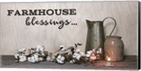 Farmhouse Blessings Fine Art Print